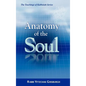 Anatomy of the Soul - Hardcover