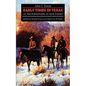 Early Times in Texas; Or, the Adventures of Jack Dobell - Paperback