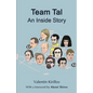 Team Tal: An Inside Story - Paperback