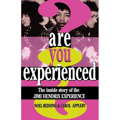 Are You Experienced?: The Inside Story of the Jimi Hendrix Experience - Paperback