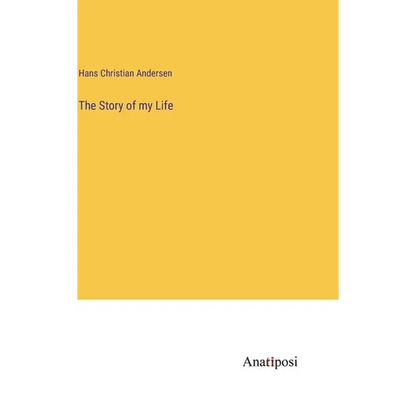 The Story of my Life - Hardcover