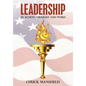 Leadership: In Action, Thought and Word - Hardcover