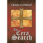 The Cera Search - Paperback