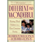 Different and Wonderful: Raising Black Children in a Race-Conscious Society - Paperback