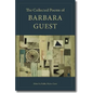 The Collected Poems of Barbara Guest - Paperback