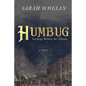 Humbug: Scrooge Before the Ghosts - Hardcover