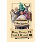 King Henry VI, Part I, II, and III - Paperback