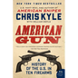 American Gun: A History of the U.S. in Ten Firearms - Paperback