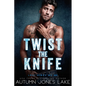 Twist the Knife - Paperback