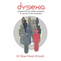 Dyslexia: Insights into the hidden disability in and out of the workplace - Paperback