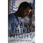 Every Third Night - Hardcover