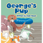 George's Pup - Hardcover