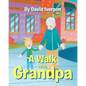 A Walk With Grandpa - Paperback