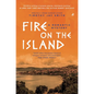 Fire on the Island: A Romantic Mystery - Paperback