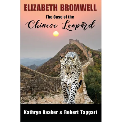 Elizabeth Bromwell: The Case of the Chinese Leopard - Paperback