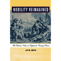 Nobility Reimagined: The Patriotic Nation in Eighteenth-Century France - Paperback