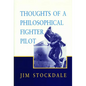 Thoughts of a Philosophical Fighter Pilot - Paperback
