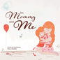 It's Mommy and Me - Paperback