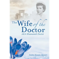 The Wife of the Doctor Aka Khanumeh Doctor - Paperback
