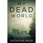 My Dead World - Paperback