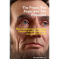 The Priest, The Pope, and The President - Paperback