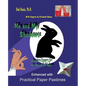 Me and My Shadows Shadow Puppet Fun for Kids of All Ages: Enhanced with Practical Paper Pastimes - Paperback