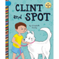 Clint and Spot - Paperback