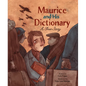 Maurice and His Dictionary: A True Story - Hardcover