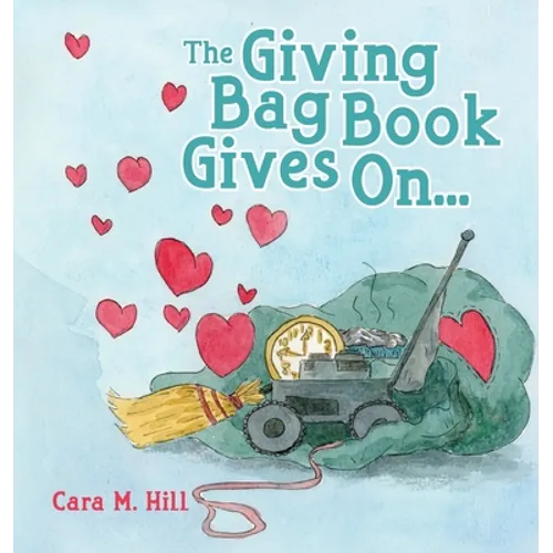 The Giving Bag Book Gives On... - Hardcover
