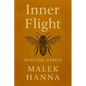 Inner Flight: Spiritual Essays - Paperback
