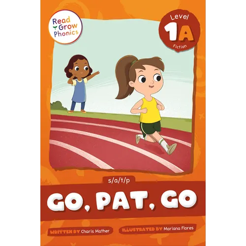 Go, Pat, Go: Level 1a (S/A/T/P) - Paperback