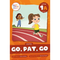 Go, Pat, Go: Level 1a (S/A/T/P) - Paperback
