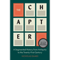 The Chapter: A Segmented History from Antiquity to the Twenty-First Century - Paperback