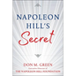 Napoleon Hill's Secret - Hardcover