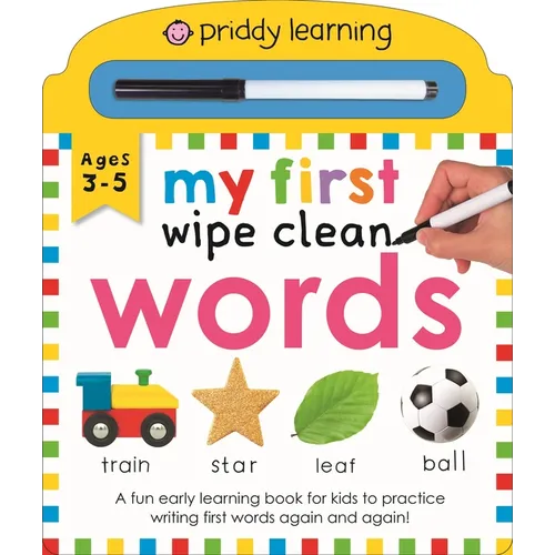 My First Wipe Clean Words (Priddy Smart): A Fun Early Learning Book - Board Book