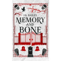 Memory and Bone - Hardcover
