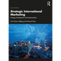 Strategic International Marketing: Strategy Development and Implementation - Paperback
