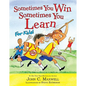 Sometimes You Win--Sometimes You Learn for Kids - Hardcover