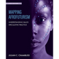 Mapping Afrofuturism: Understanding Black Speculative Practice - Paperback