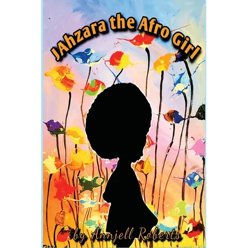 Jahzara The Afro Girl - Paperback