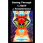 Seeing Through the Spell of Transference - Paperback