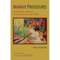 Invasive Procedures: Earthquakes, Calamities, & poems from the midst of life - Paperback