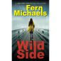 The Wild Side - Paperback
