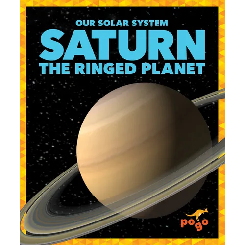 Saturn: The Ringed Planet - Library Binding