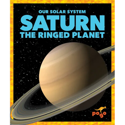 Saturn: The Ringed Planet - Library Binding