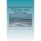 Organizational Trauma and Healing - Paperback