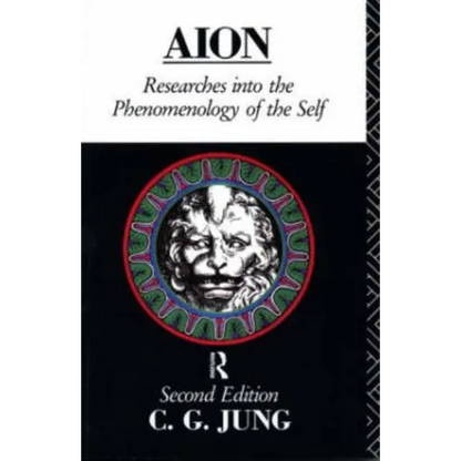 Aion: Researches Into the Phenomenology of the Self - Paperback