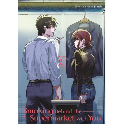 Smoking Behind the Supermarket with You 02 - Paperback