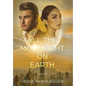 All the Moonlight on Earth - Hardcover