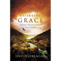 A Captured By Grace: No One is Beyond the Reach of a Loving God - Paperback